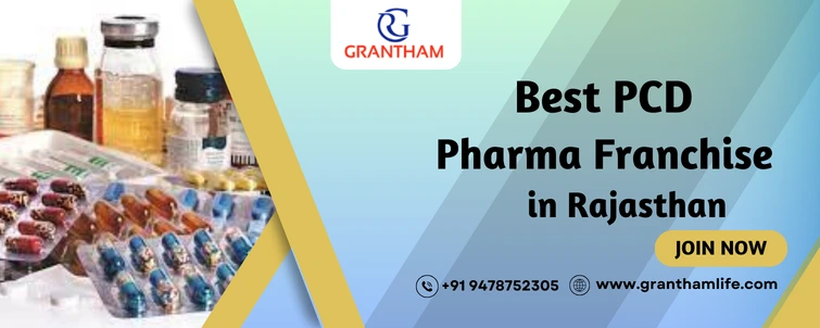 Best PCD Pharma Franchise in Rajasthan