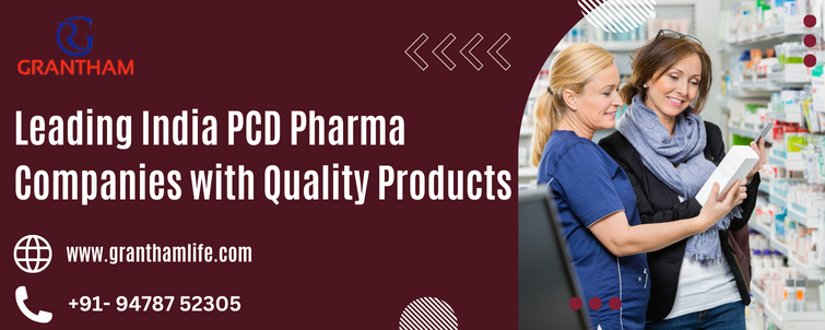 PCD Pharma Companies with Quality Products