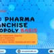 PCD Pharma Franchise Monopoly Basis