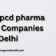 Best pcd pharma franchise companies in delhi
