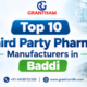 Top 10 Third Party Pharma Manufacturers in Baddi Top 10 Third Party Pharma Manufacturers in Baddi