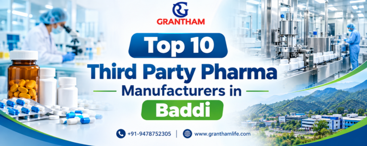 Top 10 Third Party Pharma Manufacturers in Baddi